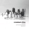 Crowdead Cities - Thanos Hatzianagnostou Quartet lyrics