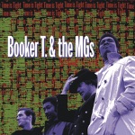 Booker T. & The M.G.'s - Born Under a Bad Sign (feat. Albert King)