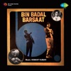 Bin Badal Barsaat (Original Motion Picture Soundtrack), 1963