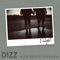 Delight (feat. Donte Jackson) - Dizz lyrics