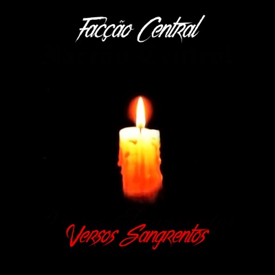Versos Sangrentos - Facção Central