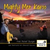 Mighty Men Karoo - Lewendige Aanbidding, 2015