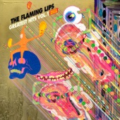 The Flaming Lips - The Yeah Yeah Yeah Song
