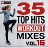 35 Top Hits, Vol. 16 - Workout Mixes