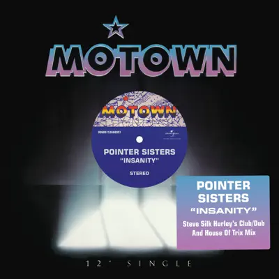 Insanity (Hurley Remixes) - Single - Pointer Sisters