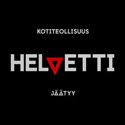 Helvetti Jäätyy - Single - Kotiteollisuus