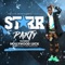 Party (feat. Hollywood Luck) - Starr lyrics