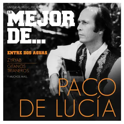 Lo Mejor De Paco De Lucía - Paco de Lucía