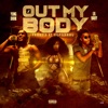 Out My Body - Single