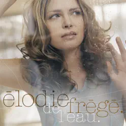 De L'Eau - Single - Elodie Frege