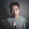Mirrors (Acapella) - Single album lyrics, reviews, download