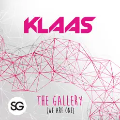 The Gallery : We Are One - EP - Klaas The Gallery : We Are One - EP - Klaas