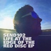 Life at the Edge of the Red Disc - EP, 2017