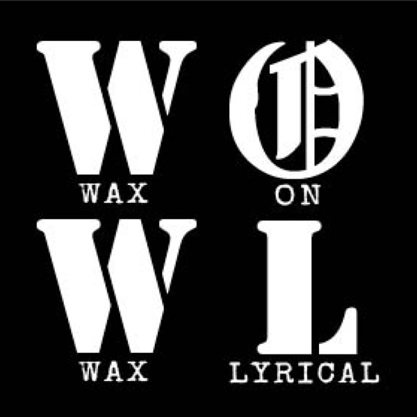 Wax On Wax Lyrical cover