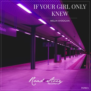 If Your Girl Only Knew - Single