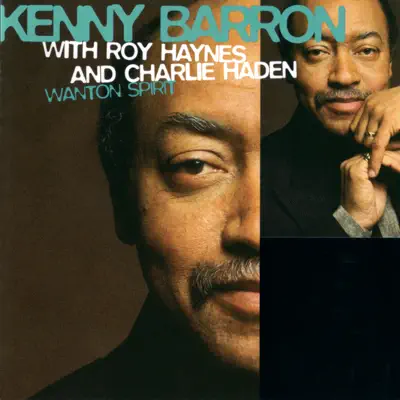 Wanton Spirit - Kenny Barron