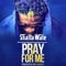 Pray for Me artwork