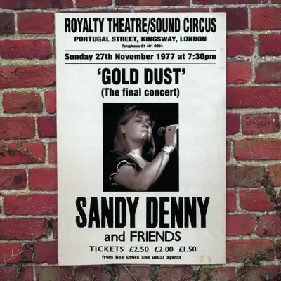Gold Dust - The Final Concert - Sandy Denny