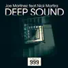 Stream & download Deep Sound (feat. Nick Martira) - Single