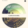Caravana - Single