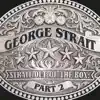 Strait Out of the Box, Pt. 2 album lyrics, reviews, download