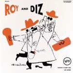 Roy Eldridge & Dizzy Gillespie - I Can't Get Started