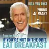 Young at Heart (From "If You're Not in the Obit, Eat Breakfast") - Single album lyrics, reviews, download