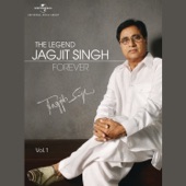 The Legend Forever: Jagjit Singh, Vol. 1 artwork