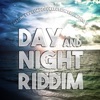 Day And Night Riddim (Collection Riddim, Vol. 1) - EP