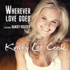 Wherever Love Goes - Single