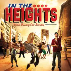 In the Heights (Original Broadway Cast Recording) by Lin-Manuel Miranda album reviews, ratings, credits