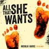 All That She Wants (feat. Julie Mokes) - Single