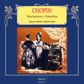 Chopin: Nocturnos y Estudios - Ernst Gröschel