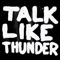 Talk Like Thunder artwork