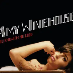 You Know I'm No Good - Single (Fettes Brot Remix) - Single - Amy Winehouse