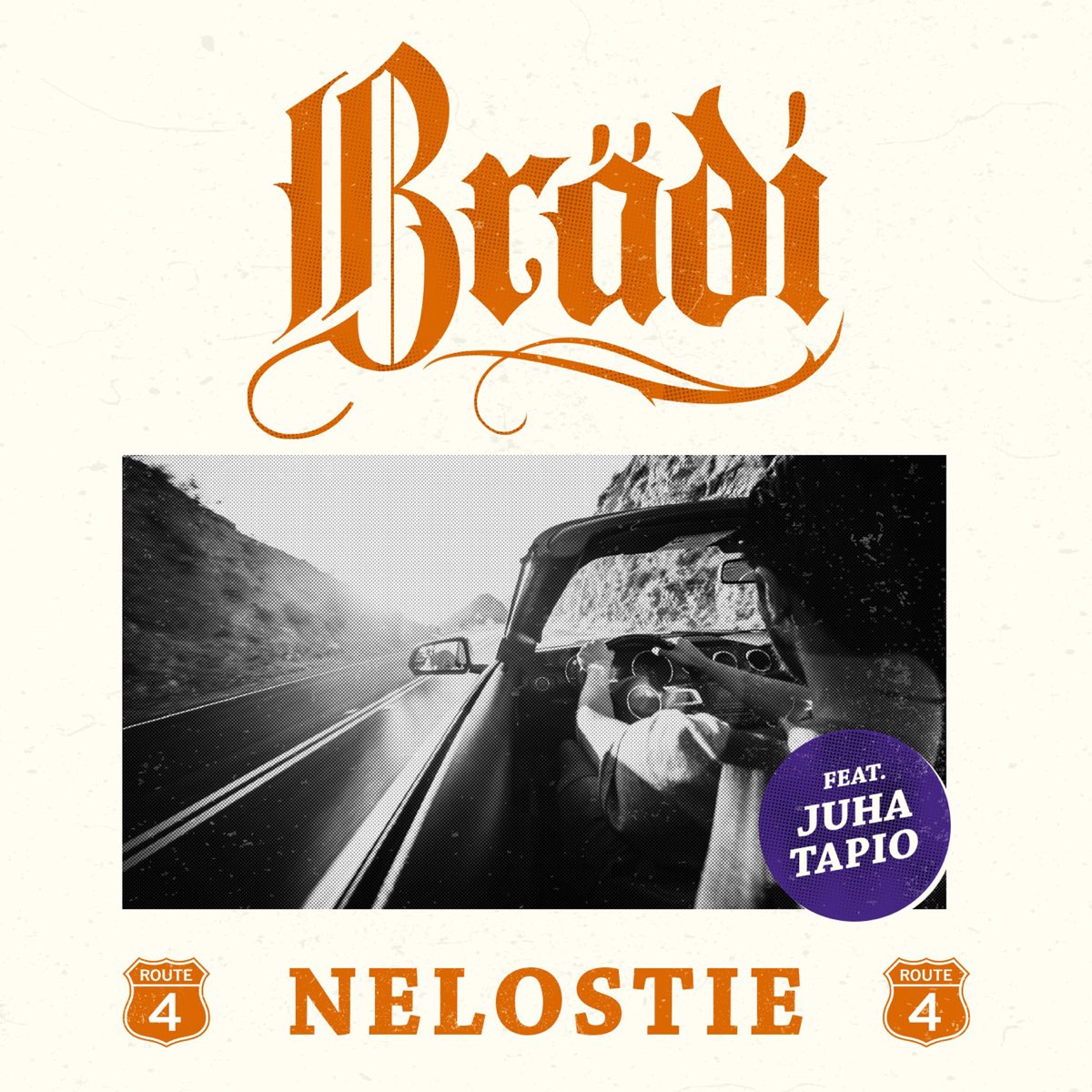 Nelostie (feat. Juha Tapio) - Single by Brädi on Apple Music