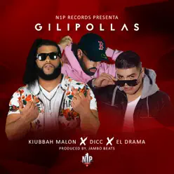 Gilipollas - Single - Dicc