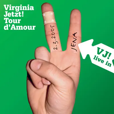 Tour d'Amour - Live in Jena, 02.03.05 - Virginia Jetzt!