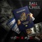 Ball and Chill (feat. Scotty ATL) - Breeze Davis lyrics