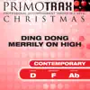 Ding Dong Merrily on High (Contemporary) [Christmas Primotrax] [Performance Tracks] - EP album lyrics, reviews, download