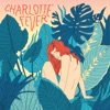 Charlotte fever - EP