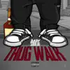 Thug Walk - Single album lyrics, reviews, download