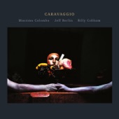 Caravaggio (feat. Jeff Berlin & Billy Cobham) artwork