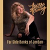 Far Side Banks of Jordan - Single