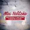 Mix Norteño (feat. Antonio Rios & Los Avila) - Single album lyrics, reviews, download