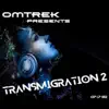 Transmigration 2 album lyrics, reviews, download