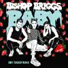 Baby (Sofi Tukker Remix) - Single album lyrics, reviews, download