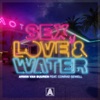 Armin van Buuren - Sex, Love & Water