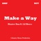 Make a Way (feat. Lil Bravo) - Hunter Dan lyrics