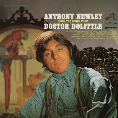 Anthony Newley Sings the Songs From "Doctor Dolittle" - Anthony Newley Anthony Newley Sings the Songs From "Doctor Dolittle" - Anthony Newley